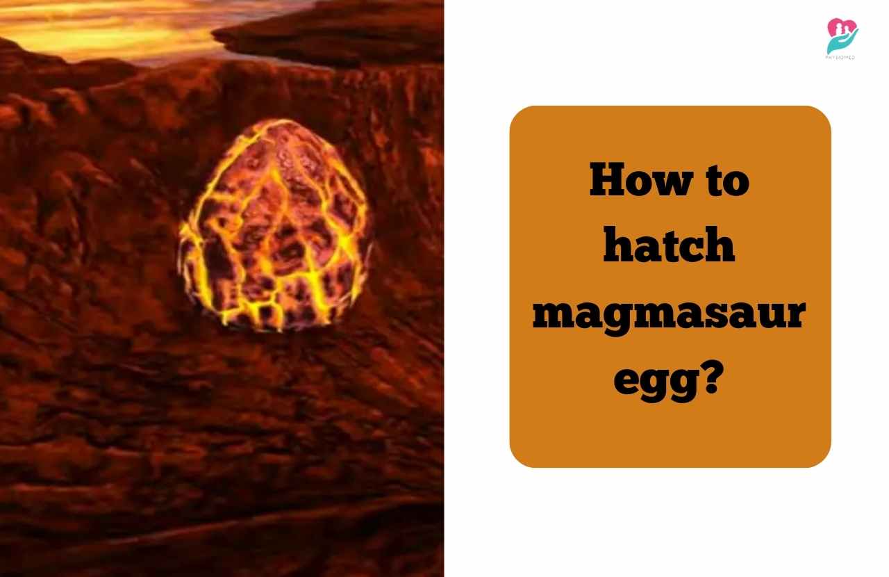 how to hatch magmasaur egg